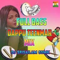 Full Bass Dappu Teenmar Mix