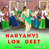 Haryanvi Lok Geet, Pt. 8