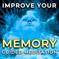 Improve Your Memory Guided Meditation