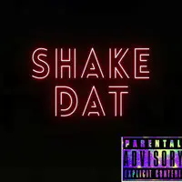 Shake Dat