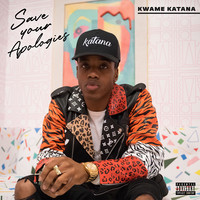 Save Your Apologies (Deluxe)