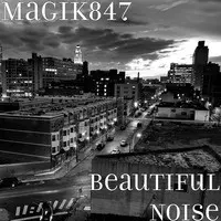 Beautiful Noise