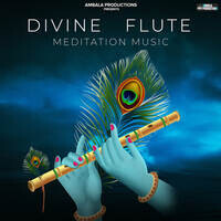 Divine Flute Meditation Music