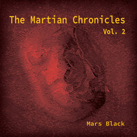 The Martian Chronicles, Vol. 2