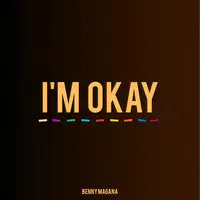 I'm Okay