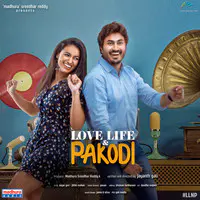 Love Life And Pakodi (Original Motion Picture Soundtrack)