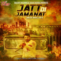 Jatt Di Jamanat