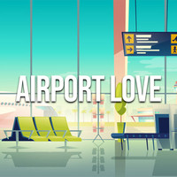 Airport Love