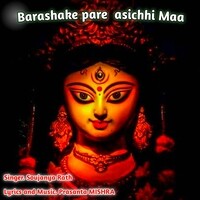 Barashake Pare Asichhi Maa