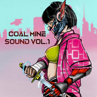Coal Mine Sound, Vol. 1