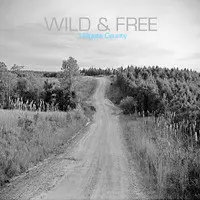 "Wild & Free"