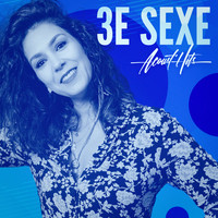 3e sexe