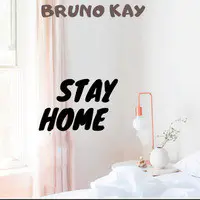 Stay Home