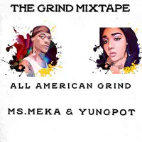 The Grind Mixtape All American Grind