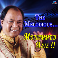 The Melodious Mohammed Aziz