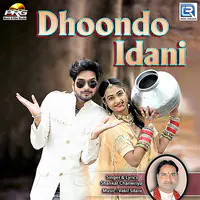 Dhoondo Idani