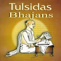 Tulsidas Bhajans