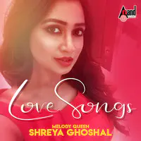 Melody Queen Shreya Ghoshal - Love Songs