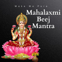 Mahalaxmi Beej Mantra