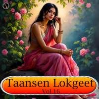 Taansen Lokgeet Vol 16