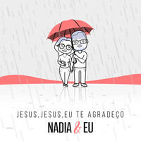 Jesus, Jesus Eu Te Agradeço