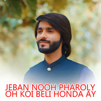 Jeban Nooh Pharoly Oh Koi Beli Honda Ay