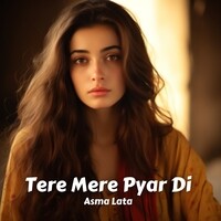 Tere Mere Pyar Di