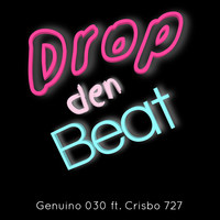 Drop Den Beat