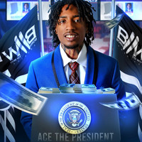 Ace the President