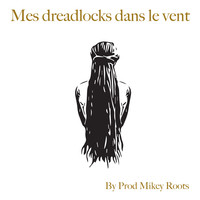 Mes dreadlocks dans le vent