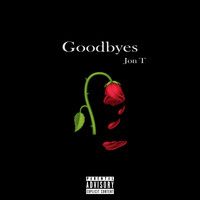 Goodbyes (Jon T Remix)