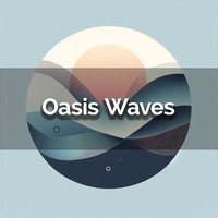 Oasis Waves