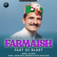 Farmaish Fast DJ Blast