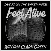 Feel Alive (Live from the Baker Hotel)