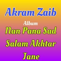 Nan Pana Sad Salam Akhtar Jane