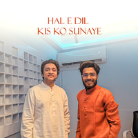 Hal E Dil Kis Ko Sunaye