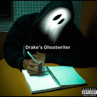 Drake’s Ghostwriter