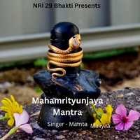 Mahamrityunjaya Mantra