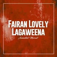 Fairan Lovely Lagaweena