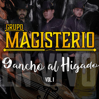 Gancho Al Hígado, Vol.1 (En Vivo)