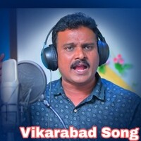 Vikarabad Song