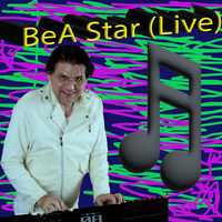 Be a Star (Live)