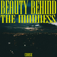 Beauty Behind the Madness