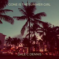 Gone Is the Summer Girl