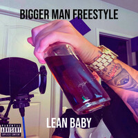 Bigger Man Freestyle