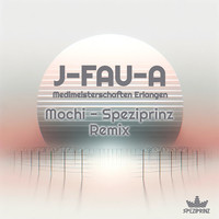 J.FAU.A (Remix)