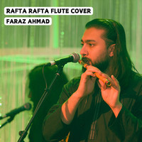 Rafta Rafta Flute (Cover)