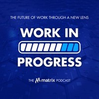 Work in Progress - The Matrix Podcast - season - 1