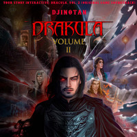 Your Story Interactive: Dracula, Vol. 2 (Original Game Soundtrack)