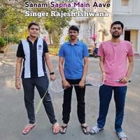 Sanam Sapna Main Aave